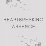 An Emotional Journey: A Heartfelt Review of Heartbreaking Absence