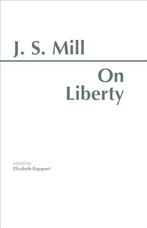 Discover the Profound Insights in Our Review of ‘On Liberty (HPC Classics Series)’ – A Must-Read for Freedom Advocates