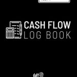 Transform Your Business Finances: A Comprehensive Review of the Cash Flow Log Book: Record Daily Cash In and Out Transactions in This Small Business Ledger from Amazon