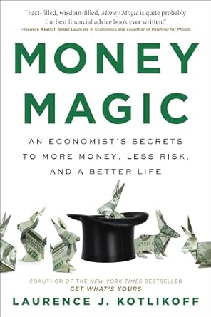 Unlock Financial Wisdom: A Comprehensive Review of *Money Magic: An Economist’s Secrets to More Money, Less Risk, and a Better Life*
