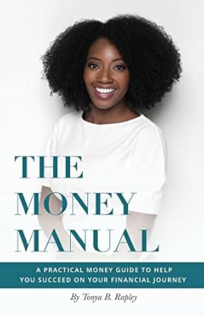 Unlock Financial Success: A Comprehensive Review of The Money Manual: A Practical Money Guide to Help You Succeed On Your Financial Journey