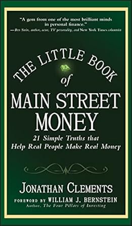 Unlock Financial Wisdom with Our Review of The Little Book of Main Street Money: 21 Simple Truths that Help Real People Make Real Money from Amazon