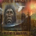 Discover the Hidden Truths: A Compelling Review of the Book of Elders: My Life with the Sasquatch People Discover the Hidden Truths: A Compelling Review of the Book of Elders: My Life with the Sasquatch People
