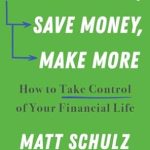 Transform Your Finances: A Comprehensive Review of ‘Ask Questions, Save Money, Make More: How to Take Control of Your Financial Life’