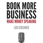 Unlock Your Speaking Potential: A Must-Read Review of ‘Book More Business: Make Money Speaking’