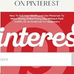 Unlock Your Earnings Potential: A Comprehensive Review of the COMPLETE GUIDE TO MAKING MONEY ON PINTEREST: How To Sell Your Stuffs and Use Pinterest To Make Money Online Every Day Without Paid Traffic Or An Email List For Beginners