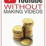 Unlocking Passive Income: A Comprehensive Review of ‘Making Money On YouTube Without Making Videos’