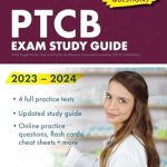 Essential Resource for Aspiring Pharmacy Technicians: PTCB Exam Study Guide 2023-2024: 4 Full-Length Practice Tests and Prep for the Pharmacy Technician Certification (PTCE)
