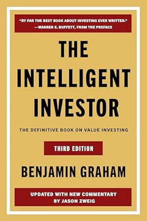 Transform Your Investment Strategy: A Comprehensive Review of The Intelligent Investor, 3rd Ed.: The Definitive Book on Value Investing