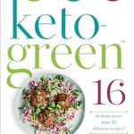 Unlock Your Weight Loss Potential: A Comprehensive Review of Keto-Green 16: The Fat-Burning Power of Ketogenic Eating + The Nourishing Strength of Alkaline Foods = Rapid Weight Loss and Hormone Balance