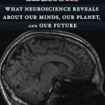 Discover the Fascinating Insights in Our Shared Illusions: What Neuroscience Reveals About Our Minds, Our Planet, and Our Future Discover the Fascinating Insights in Our Shared Illusions: What Neuroscience Reveals About Our Minds, Our Planet, and Our Future