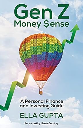 Unlock Financial Freedom: A Comprehensive Review of Gen Z Money $ense: A Personal Finance and Investing Guide