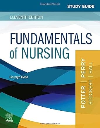 Essential Review: Study Guide for Fundamentals of Nursing – Your Key to Nursing Success!