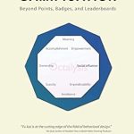 Unlocking Engagement: A Comprehensive Review of Actionable Gamification: Beyond Points, Badges and Leaderboards
