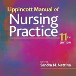 Unlocking Nursing Excellence: A Comprehensive Review of the Lippincott Manual of Nursing Practice
