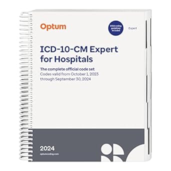 Unveiling the Essential Guide: 2024 ICD-10-CM Expert for Hospitals-Spiral Review and Insights