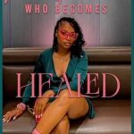 Transformative Journey: A Review of A Woman Who Becomes Healed from Amazon