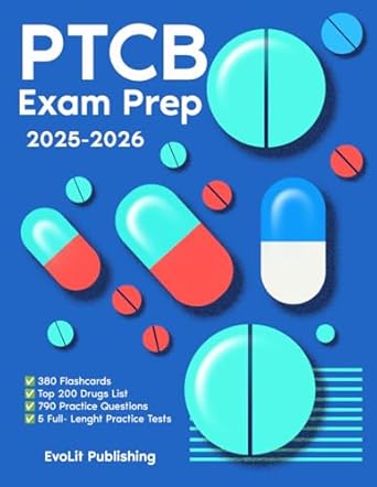Unlock Your Pharmacy Technician Success: A Comprehensive Review of PTCB Exam Prep: The Most Comprehensive Study Guide with 790 Questions, 5 Practice Tests, Tips & Tricks, and Proven Strategies for the Pharmacy Technician Certification