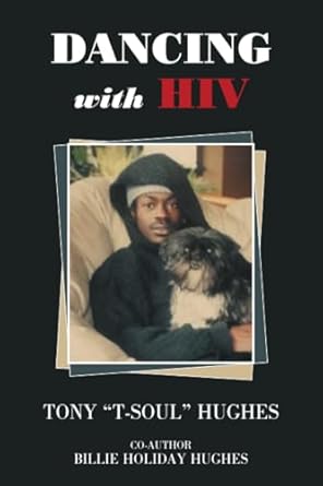 An Inspiring Journey of Resilience: A Review of DANCING with HIV