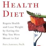 Discover the Secrets to Wellness: A Comprehensive Review of ‘Perfect Health Diet: Regain Health and Lose Weight by Eating the Way You Were Meant to Eat (A Healthy and Intuitive Meal Planner)’ Discover the Secrets to Wellness: A Comprehensive Review of ‘Perfect Health Diet: Regain Health and Lose Weight by Eating the Way You Were Meant to Eat (A Healthy and Intuitive Meal Planner)’