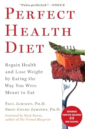 Discover the Secrets to Wellness: A Comprehensive Review of ‘Perfect Health Diet: Regain Health and Lose Weight by Eating the Way You Were Meant to Eat (A Healthy and Intuitive Meal Planner)’