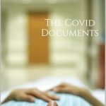 Uncovering Hidden Insights: A Comprehensive Review of The Covid Documents: Truth in Practice from Amazon Uncovering Hidden Insights: A Comprehensive Review of The Covid Documents: Truth in Practice from Amazon