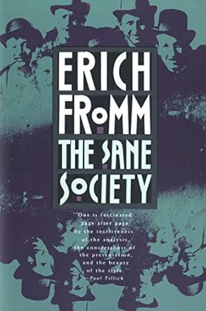 Discover the Transformative Insights in Our In-Depth Review of The Sane Society