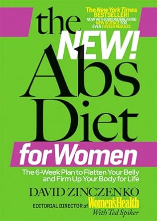 Discover the Secrets to a Toned Midsection: A Comprehensive Review of The New Abs Diet for Women: The Six-Week Plan to Flatten Your Stomach and Keep You Lean for Life