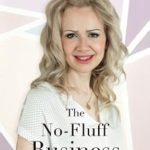 Discover the Secrets to Success in My Review of The No-Fluff Business: The 90-Day Guide to More Money, Freedom, and Purpose Online