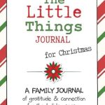 Discover Heartwarming Moments: A Review of ‘Christmas Journal for Families; The Little Things: 25 Days of Gratitude & Activities for the Holidays’