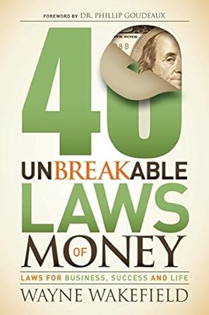 Discover the Secrets to Financial Success: A Comprehensive Review of ’40 Unbreakable Laws of Money: Laws for Business, Success and Life from Amazon’