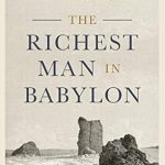 Unlock Financial Wisdom: A Comprehensive Review of The Richest Man in Babylon