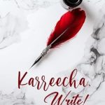 Discover the Magic of Storytelling: A Captivating Review of ‘Karreecha, Write!’ – Unleash Your Creativity Today!