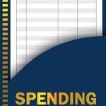 Unlock Your Financial Freedom: A Comprehensive Review of SPENDING TRACKER: Handy Portable Daily Expense Tracker 120 Pages | Spending Habit Tracker | Budget Planner Log Book | Simple Money Ledger for Home or Small Business
