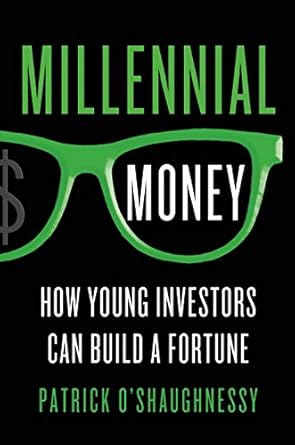 Unlock Financial Freedom: A Comprehensive Review of Millennial Money: How Young Investors Can Build a Fortune from Amazon