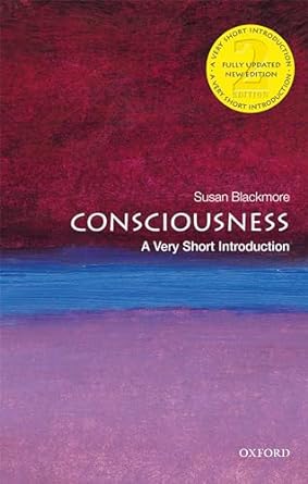 Unlocking the Mysteries of the Mind: A Compelling Review of ‘Consciousness: A Very Short Introduction (Very Short Introductions)’