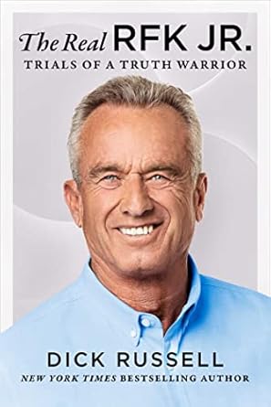 Uncover the Inspiring Journey in ‘Real RFK Jr.: Trials of a Truth Warrior’ – A Must-Read Review!