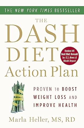 Discover the Secret to Lowering Blood Pressure: A Comprehensive Review of The DASH Diet Action Plan – Proven to Lower Blood Pressure and Cholesterol without Medication (A DASH Diet Book)
