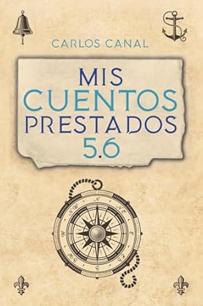 Unveiling Hidden Gems: A Review of Mis cuentos prestados 5.6 (Spanish Edition)