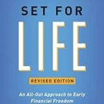 Unlock Your Path to Wealth: A Comprehensive Review of ‘Set for Life: An All-Out Approach to Early Financial Freedom (Financial Freedom, 1)’