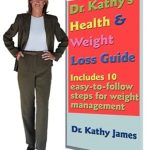 Transform Your Health: An In-Depth Review of Dr. Kathy’s Health & Weight Loss Guide