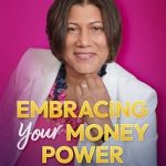 Unlock Your Financial Potential: A Comprehensive Review of ‘Embracing Your Money Power: A Woman’s Guide to Financial Freedom’
