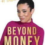 Unlock Financial Freedom: A Must-Read Review of ‘Beyond Money: Ex-IRS Agent Reveals How to Master U.S. Tax Codes to Build Wealth and Financial Freedom’