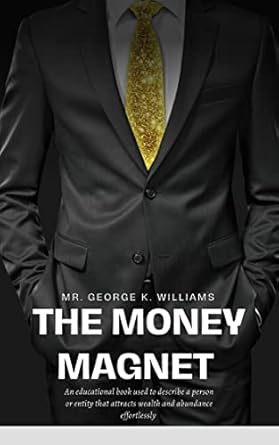Unlock Your Financial Potential: A Comprehensive Review of THE MONEY MAGNET