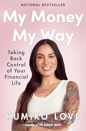 Transform Your Finances Today: A Comprehensive Review of ‘My Money My Way: Taking Back Control of Your Financial Life’