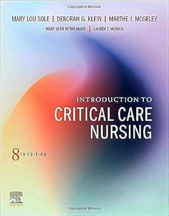 Essential Insights: A Comprehensive Review of ‘Introduction to Critical Care Nursing’ for Aspiring Healthcare Professionals
