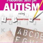 Unlocking Communication: A Comprehensive Review of ‘Developing Speech as a Procedural Skill for Autism using RPM’