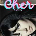 Discover the Inspiring Journey of an Icon: Cher Biography: The Emergence of Cherilyn Sarkisian