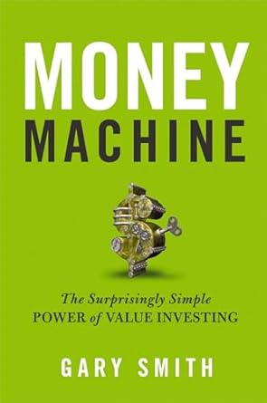 Unlock Financial Freedom: A Comprehensive Review of ‘Money Machine: The Surprisingly Simple Power of Value Investing’