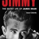 Unveiling the Enigma: A Must-Read Review of *Jimmy: The Secret Life of James Dean*